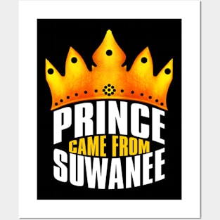 Prince Came From Suwanee, Suwanee Georgia Posters and Art